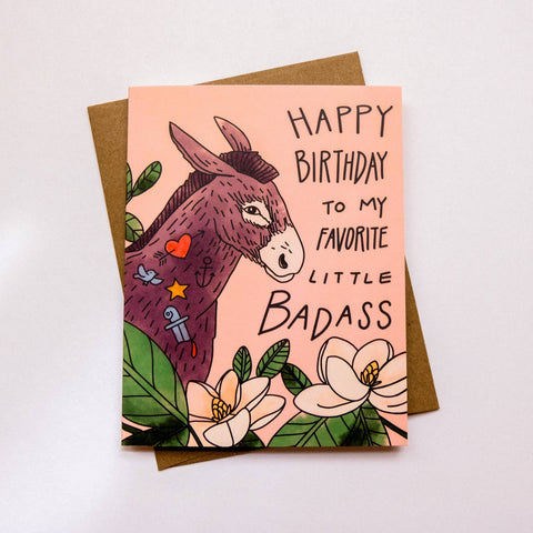 Happy Birthday To My Favorite Little Badass Card
