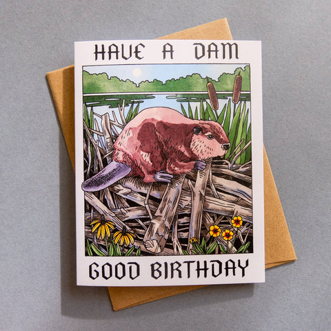 Have A Dam Good Birthday Card