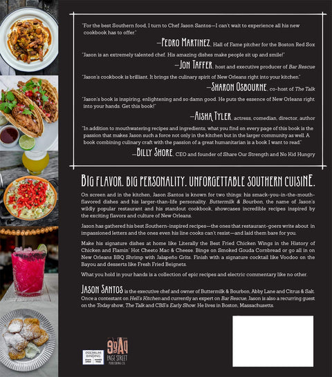 Buttermilk & Bourbon: New Orleans Recipes with a Modern Flair by Jason Santos
