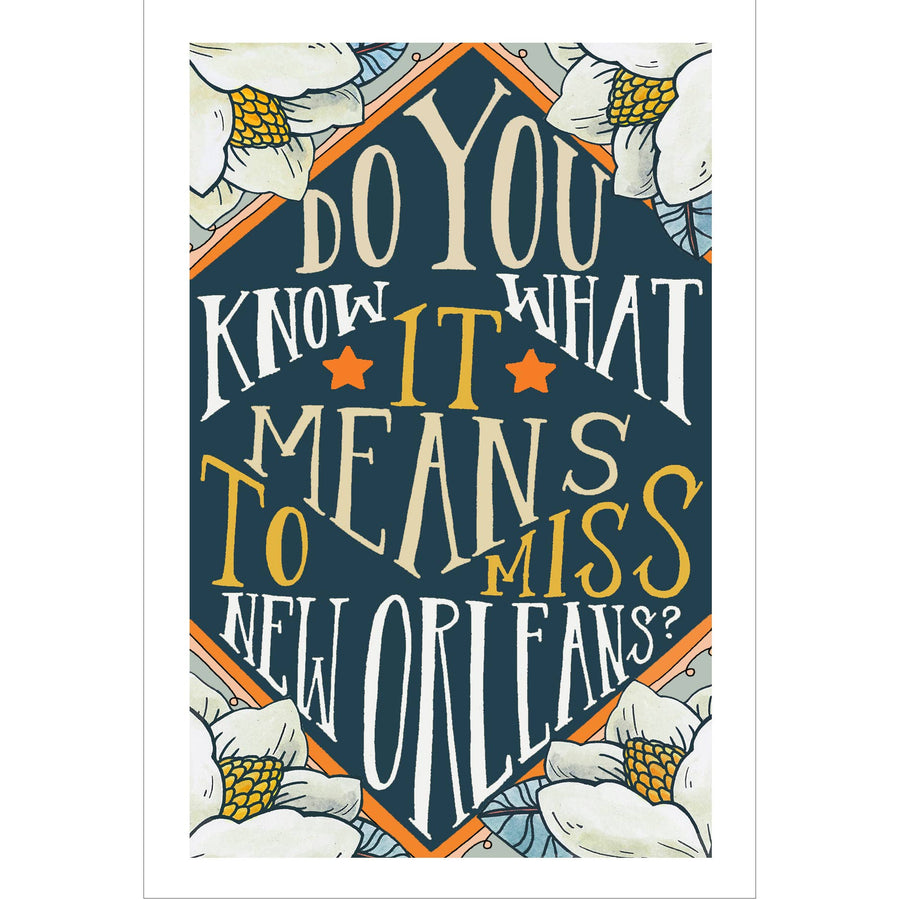 Do You Know What It Means To Miss New Orleans Postcard