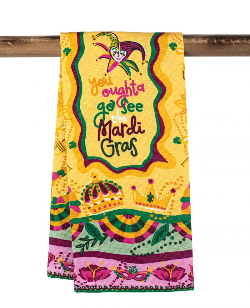 You Oughta Go See Mardi Gras Towel